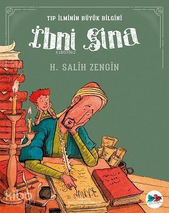 İbni Sina; Tıp İlminin Büyük Bilgini - 1