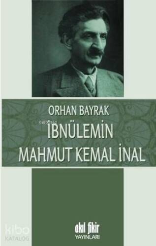 İbnülemin Mahmut Kemal İnal - 1