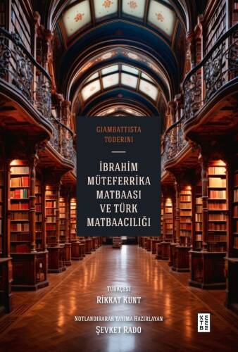 İbrahim Müteferrika Matbaası ve Türk Matbaacılığı - 1