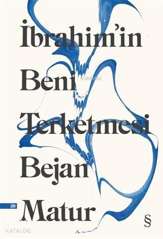 İbrahim'in Beni Terketmesi - 1