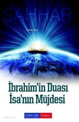 İbrahim'in Duası - İsa'nın Müjdesi - 1