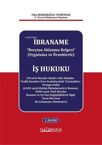 İbraname “Borçtan Aklanma Belgesi” (Uygulama Ve Örneklerle) - 1