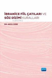 İbranice Fiil Çatıları ve Söz Dizimi Kuralları - 1