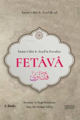 İbâzî Bilgin İmam Câbir b. Zeyd’in Fetvaları - Fetava - 1