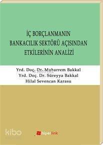 İç Borçlanmanın Bankacılık Sektörü Açısından Etkilerinin Analizi - 1