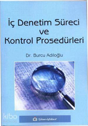 İç Denetim Süreci ve Kontrol Prosedürleri - 1