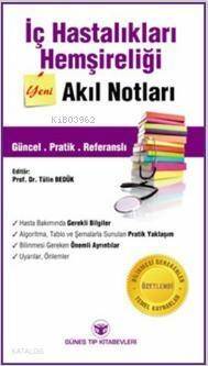 İç Hastalıkları Hemşireliği - Akıl Notları - 1