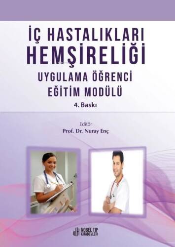 İç Hastalıkları Hemşireliği Uygulama Öğrenci Modülü - 1