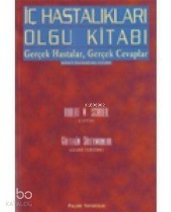 İç Hastalıkları Olgu Kitabı - 1