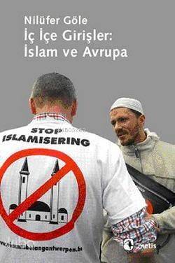 İç İçe Girişler: İslam ve Avrupa - 1