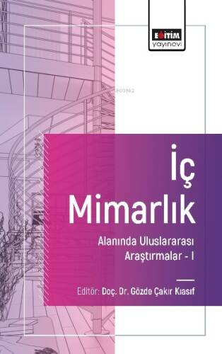 İç Mimarlık Alanında Uluslararası Araştırmalar - I - 1