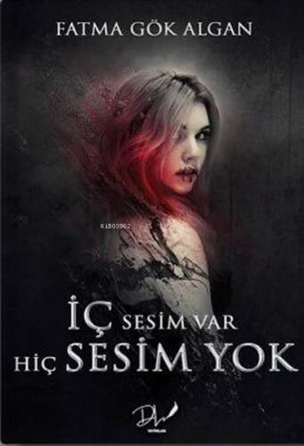 İç Sesim Var Hiç Sesim Yok - 1