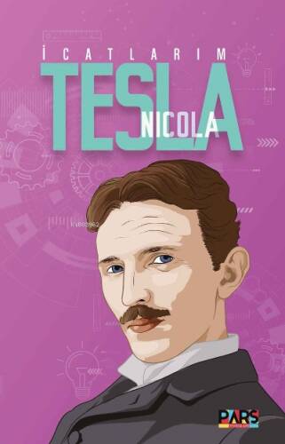 İcatlarım & Nikola Tesla - 1