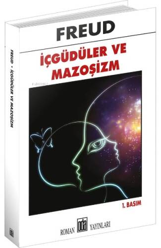 İçgüdüler Ve Mazoşizm - 1