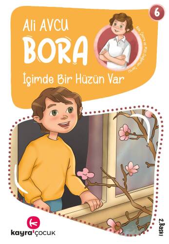 İçimde Bir Hüzün Var (7+ Yaş, Renkli Resimli);Bora Dizisi 6 - 1