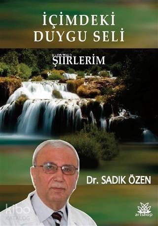 İçimdeki Duygu Seli Şiirlerim - 1