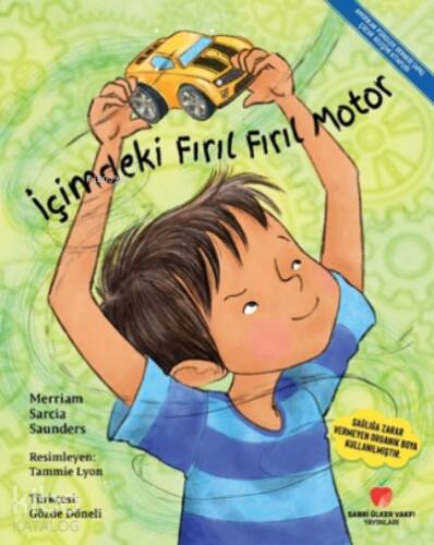 İçimdeki Fırıl Fırıl Motor - 1