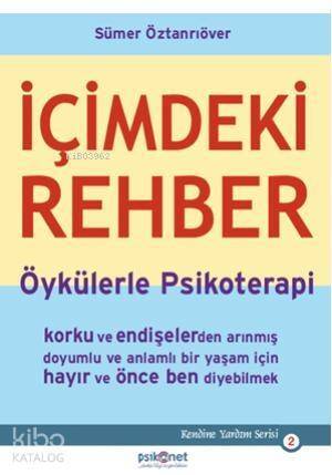 İçimdeki Rehber; Öykülerle Psikoterapi - 1