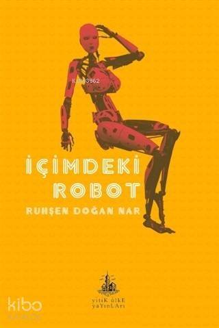 İçimdeki Robot - 1