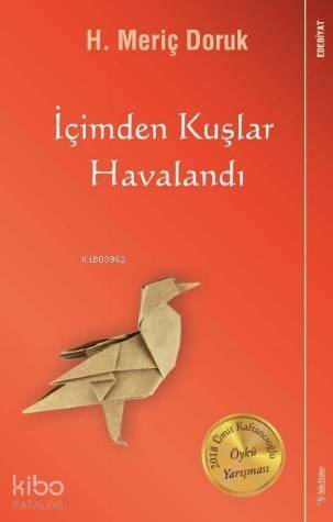 İçimden Kuşlar Havalandı - 1