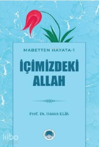 İçimizdeki Allah - 1