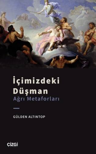 İçimizdeki Düşman (Ağrı Metaforları) - 1