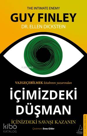 İçimizdeki Düşman;İçinizdeki Savaşı Kazanın - 1