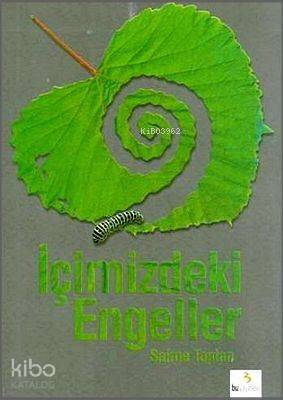 İçimizdeki Engeller - 1