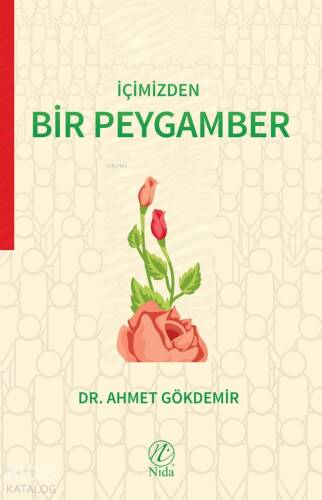 İçimizden Bir Peygamber - 1