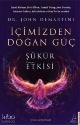 İçimizden Doğan Güç;Şükür Etkisi - 1