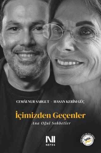 İçimizden Geçenler;Ana Oğul Sohbetler - 1