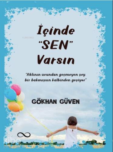 İçinde ‘Sen’ Varsın - 1