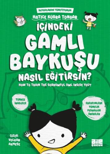 İçindeki Gamlı Baykuşu Nasıl Eğitirsin? - 1