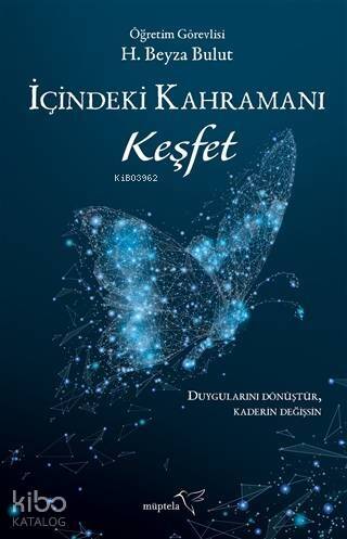 İçindeki Kahramanı Keşfet - 1