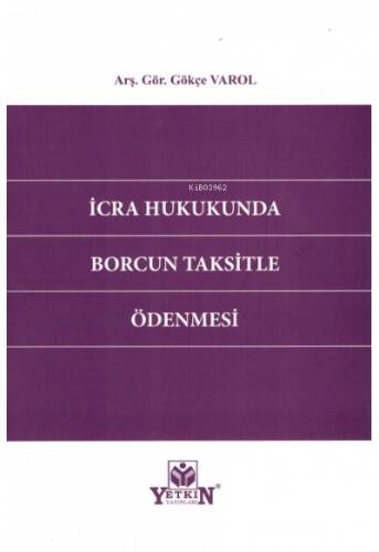 İcra Hukukunda Borcun Taksitle Ödenmesi - 1