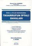 İcra İflas Hukukunda Tasarrufun İptali Davaları - 1