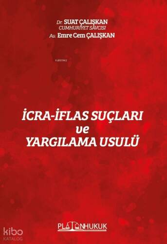 İcra - İflas Suçları ve Yargılama Usulü - 1