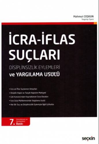 İcra – İflas Suçları;Disiplinsizlik Eylemleri ve Yargılama Usulü - 1