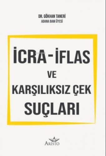 İcra - İflas ve Karşılıksız Çek Suçları - 1