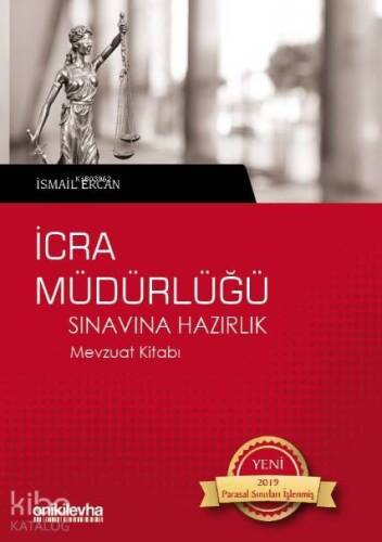 İcra Müdürlüğü Sınavına Hazırlık Mevzuat Kitabı - 1