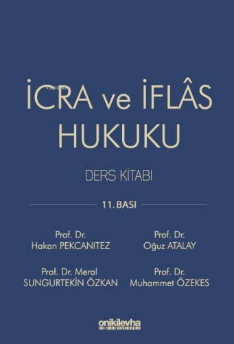 İcra ve İflas Hukuku Ders Kitabı - 1