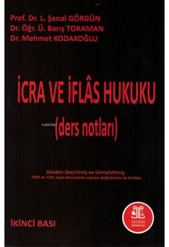 İcra ve İflas Hukuku (Ders Notları) - 1