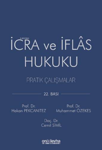 İcra ve İflas Hukuku Pratik Çalışmalar - 1