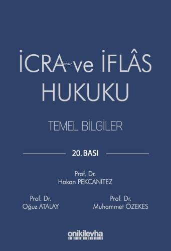 İcra ve İflas Hukuku Temel Bilgiler - 1