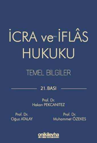 İcra ve İflas Hukuku Temel Bilgiler - 1