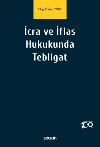 İcra ve İflas Hukukunda Tebligat - 1