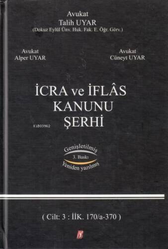 İcra ve İflas Kanunu Şerhi ( 3 Cilt Takım ) - 1