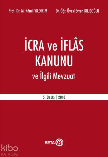 İcra ve İflas Kanunu ve İlgili Mevzuat - 1