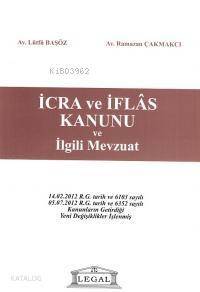 İcra ve İflas Kanunu ve İlgili Mevzuat - 1