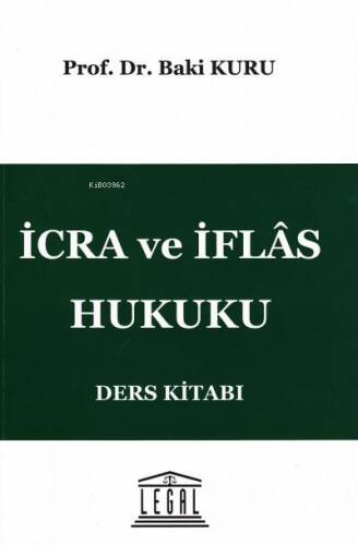 İcra ve İflâs Hukuku Ders Kitabı - 1